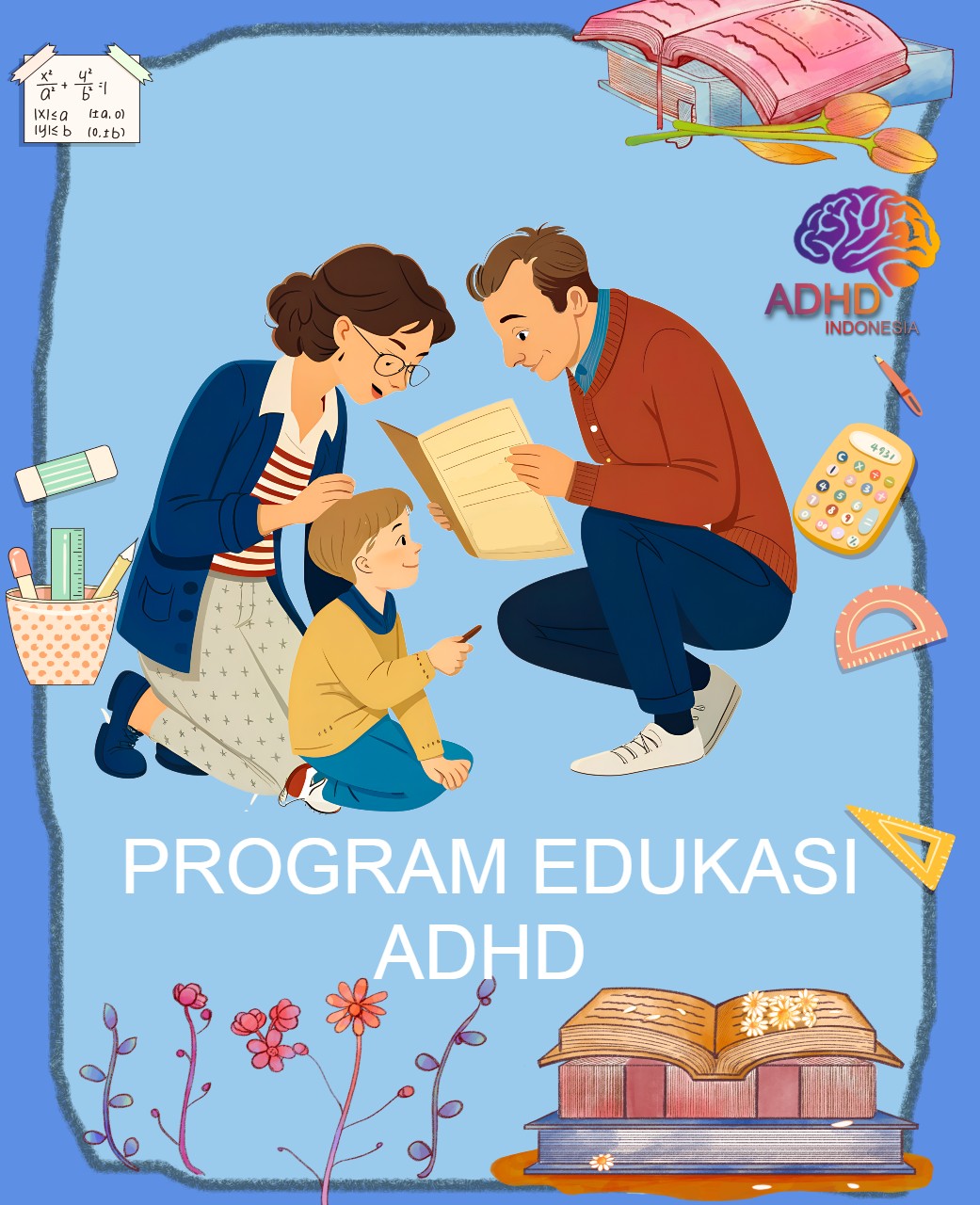 Program ADHD Indonesia Kabupaten Ogan Komering Ilir Edukasi Dini ADHD untuk Orang Tua